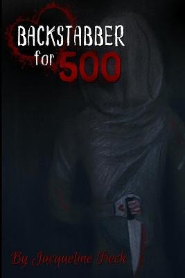 Backstabber for 500 - Jacqueline Fieck - cover