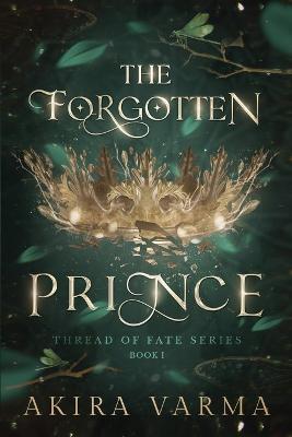 The Forgotten Prince - Akira Varma - cover
