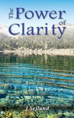 The Power of Clarity