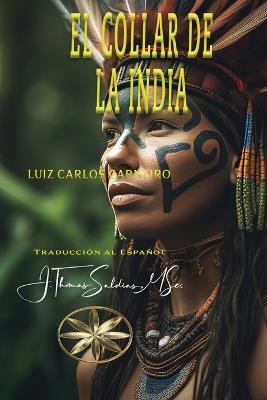 El Collar de la India - Luiz Carlos Carneiro - cover