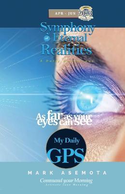 Symphony of eternal realities April to June 2023 - Mark F Asemota - cover