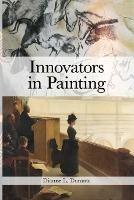 Innovators in Painting - Dianne L Durante - cover