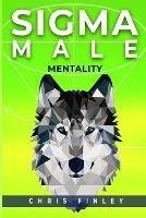 SIGMA Male Mentality - Chris Finley - cover