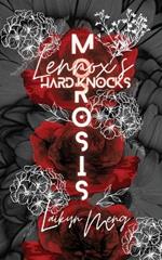 Morosis: Lennox's Hard Knocks