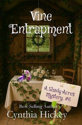 Vine Entrapment - Cynthia Hickey - cover