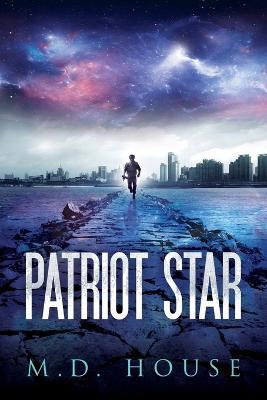 Patriot Star - House - cover