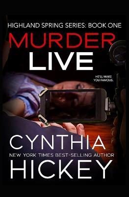 Murder Live - Cynthia Hickey - cover