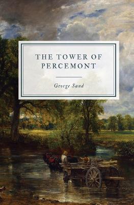 The Tower of Percemont - George Sand - cover