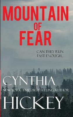 Mountain of Fear - Cynthia Hickey - cover