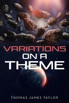Variations On A Theme - Thomas James Taylor - cover