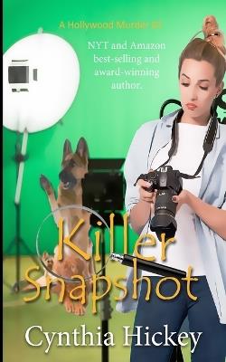 Killer Snapshot - Cynthia Hickey - cover