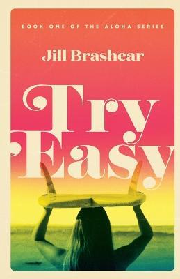 Try Easy - Jill Brashear - cover