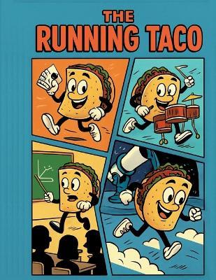 Taco Man Artillery - Brown Darnell Curtis - cover