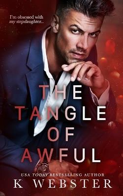 The Tangle of Awful - K Webster - cover