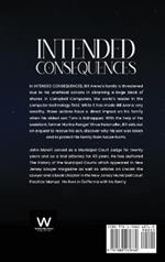 Intended Consequences