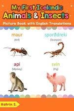 My First Icelandic Animals & Insects Picture Book with English Translations