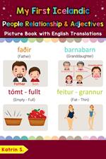 My First Icelandic People, Relationships & Adjectives Picture Book with English Translations