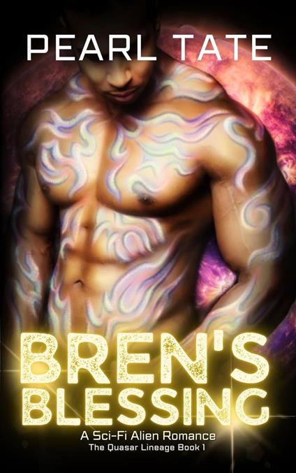 Bren's Blessing: A Sci-Fi Alien Romance