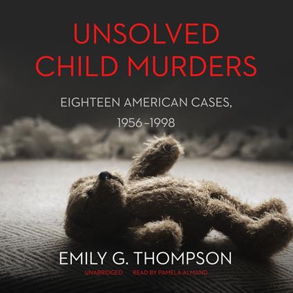 Unsolved Child Murders