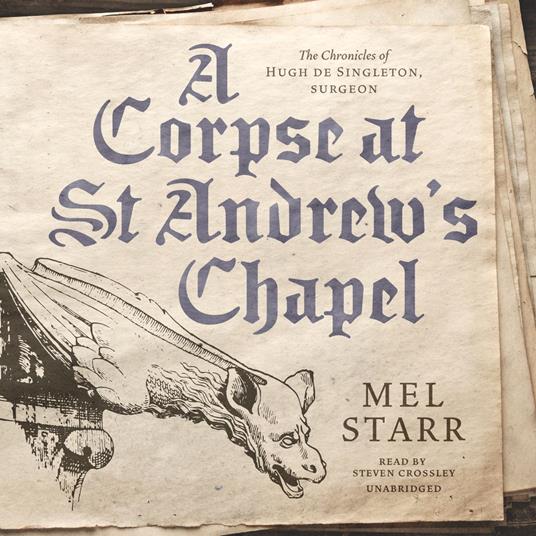A Corpse at St Andrew’s Chapel