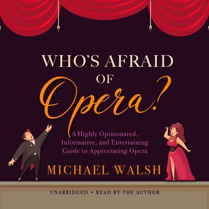 Who’s Afraid of Opera?