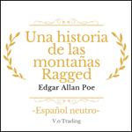 Una historia de las montañas Ragged