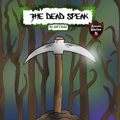 Dead Speak, The
