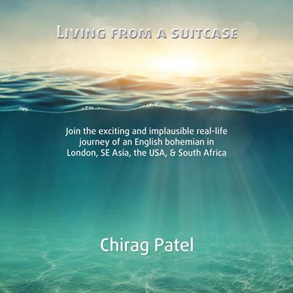 Living From A Suitcase