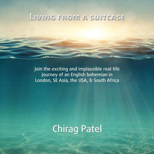 Living From A Suitcase