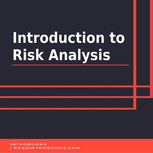 Introduction to Risk Analysis