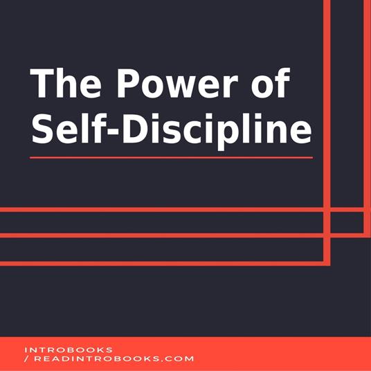 Power of Self-Discipline, The