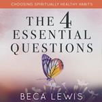 Four Essential Questions, The