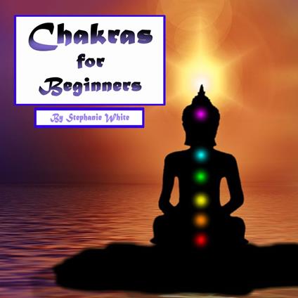 Chakras for Beginners