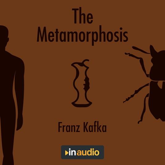 Metamorphosis, The