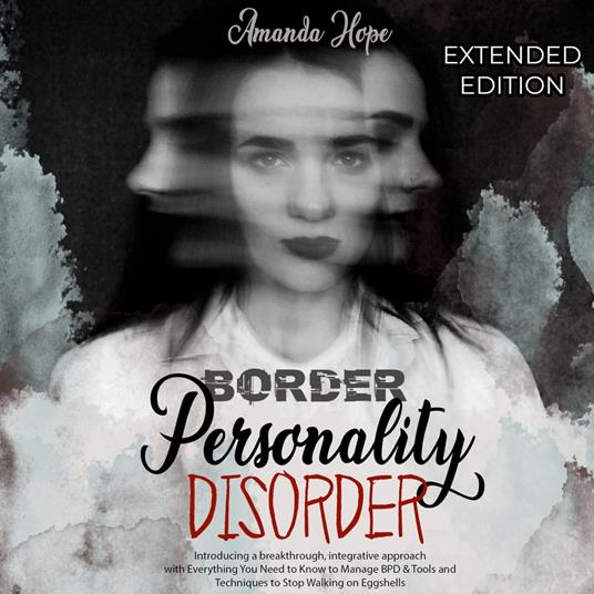 Borderline Personality Disorder