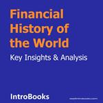 Financial History of the World