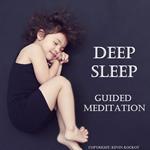Deep Sleep - Guided Meditation