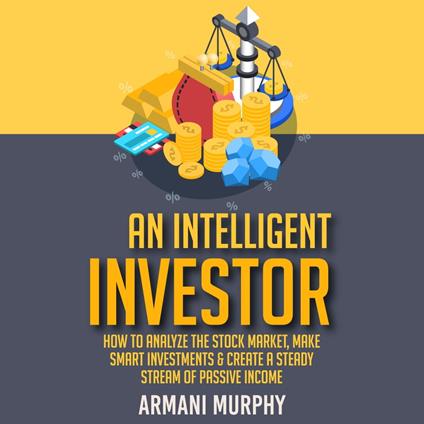 Intelligent Investor, An