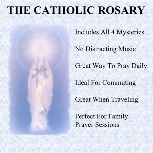Catholic Rosary, The: Pray the Rosary Audio Book