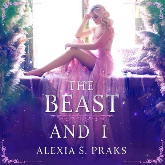 Beast and I, The