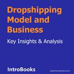Dropshipping Model and Business