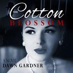 Cotton Blossom, The