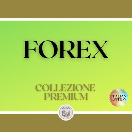 FOREX: COLLEZIONE PREMIUM (2 LIBRI)