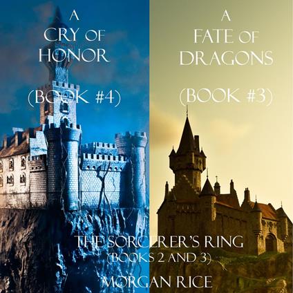 Sorcerer's Ring Bundle, The: A Fate of Dragons (#3) and A Cry of Honor (#4)