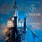 Un Cri D’ Honneur (Tome N 4 De L’anneau Du Sorcier)