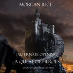 Quest of Heroes, A: Book #1 in the Sorcerer's Ring (Alternative Opening)