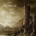 Une Promesse De Gloire (Tome n 5 de L'anneau Du Sorcier)