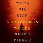 If She Hid (A Kate Wise Mystery—Book 4)