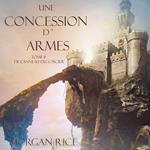 Une Concession d’Armes (Tome 8 de L’anneau du Sorcier)