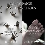 Riley Paige Mystery Bundle: Once Trapped (#13) and Once Dormant (#14)